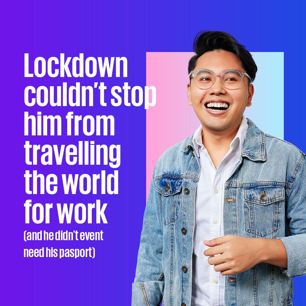 Ahmad Hashim Suleman - Lockdown couldn't stop him from travelling the world for work (and he didn't even need his passport)