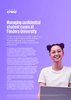 Managing confidential student cases at Flinders University