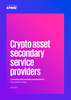 Crypto assset secondary service