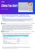 China Tax Alert - Issue 12, June 2022