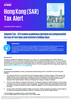 Hong Kong SAR Tax Alert - Issue 23, December 2023