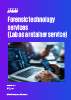 Forensic technology services (Lab as a retainer service)