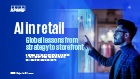 Last ned rapporten AI in Retail (PDF 4,6 MB)