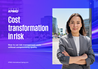 How to cut risk management costs  without compromising quality.