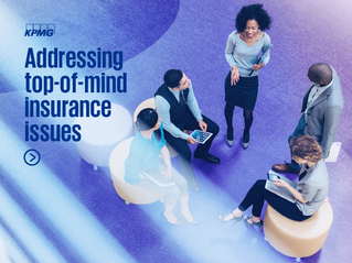 Addressing top-of-mind insurance issues