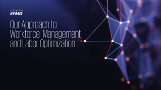 Our Approach to workforce management and labour optimization
