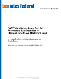 CAMTyland Adventures, Part IV: Retroactive Tax Extenders—Planning for a Move-Backward Card