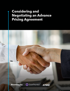 Considering and Negotiating an Advance Pricing Agreement