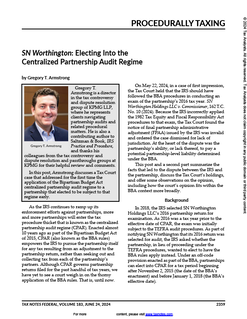 SN Worthington: Electing Into the Centralized Partnership Audit Regime