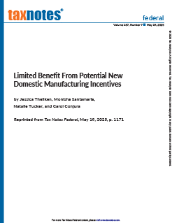 Limited Benefit From Potential New Domestic Manufacturing Incentives