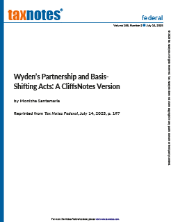 Wyden’s Partnership and Basis-Shifting Acts: A CliffsNotes Version